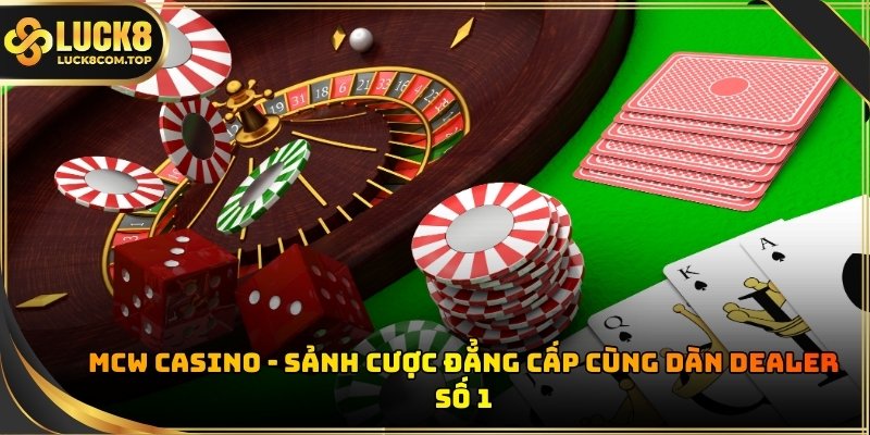 MCW casino